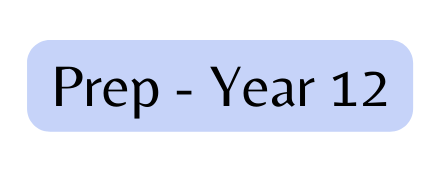Prep Year 12